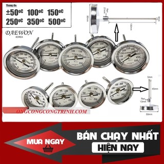Đồng hồ đo nhiệt độ cơ inox từ 0 đến 500 độ C - DAEWON Hàn Quốc (Chân sau)