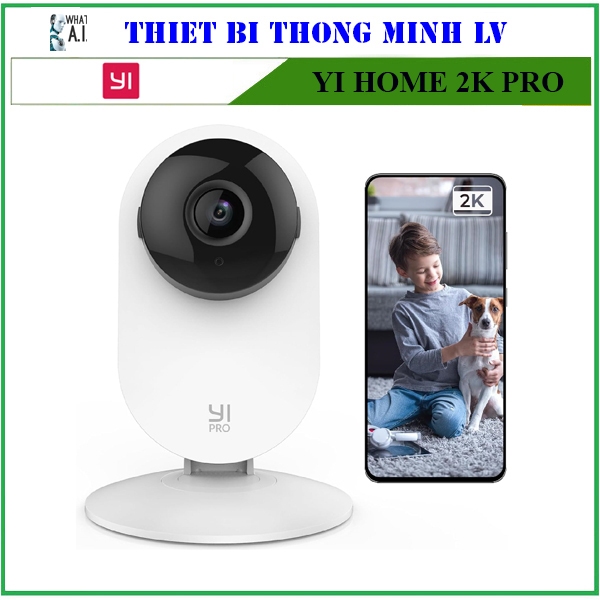 Camera quan sát Yi Home Pro 2K - Mẫu Mới 2023 - Phiên Bản Quốc Tế - Bảo Hành 12 Tháng Chính Hãng