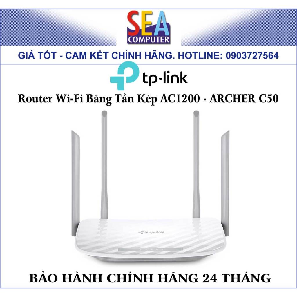 TP-LINK Router Wi-Fi Băng Tần Kép AC1200 - ARCHER C50