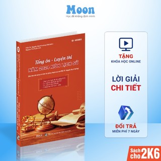 Tổng ôn lịch sử 12, sách ôn thi thpt quốc gia 2024, luyện thi đánh giá năng lực moonbook