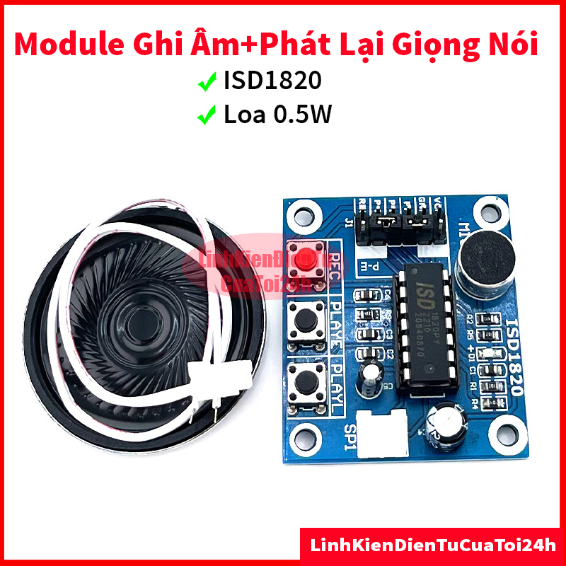 Module ghi âm và phát lại giọng nói ISD1820, kèm loa 0.5W