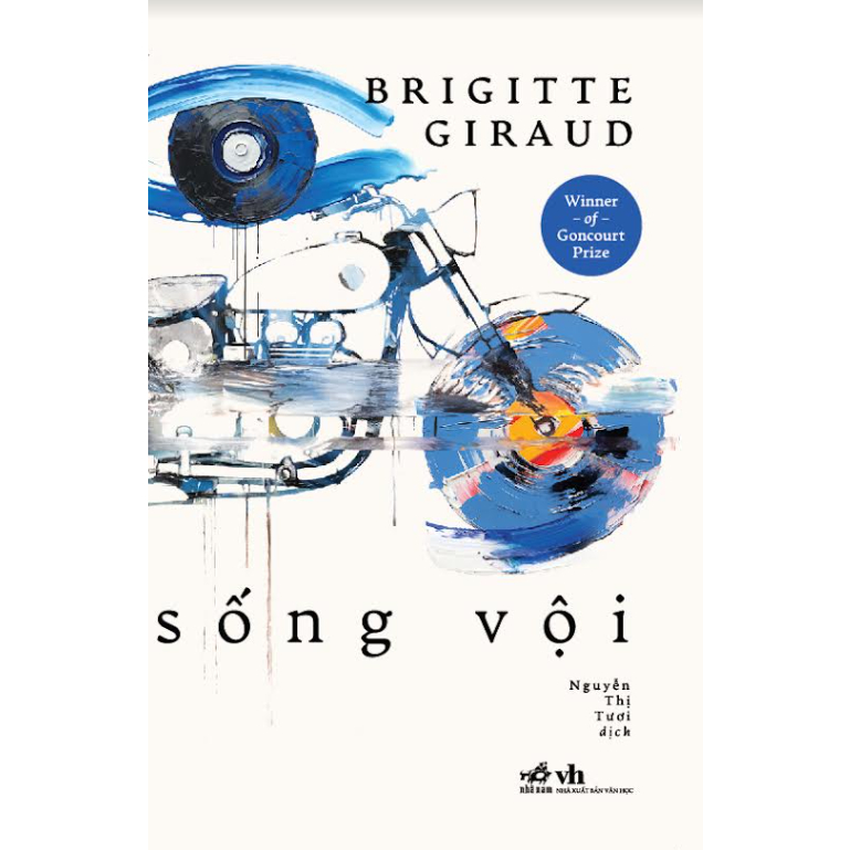Sách - Sống vội (Brigitte Giraud)