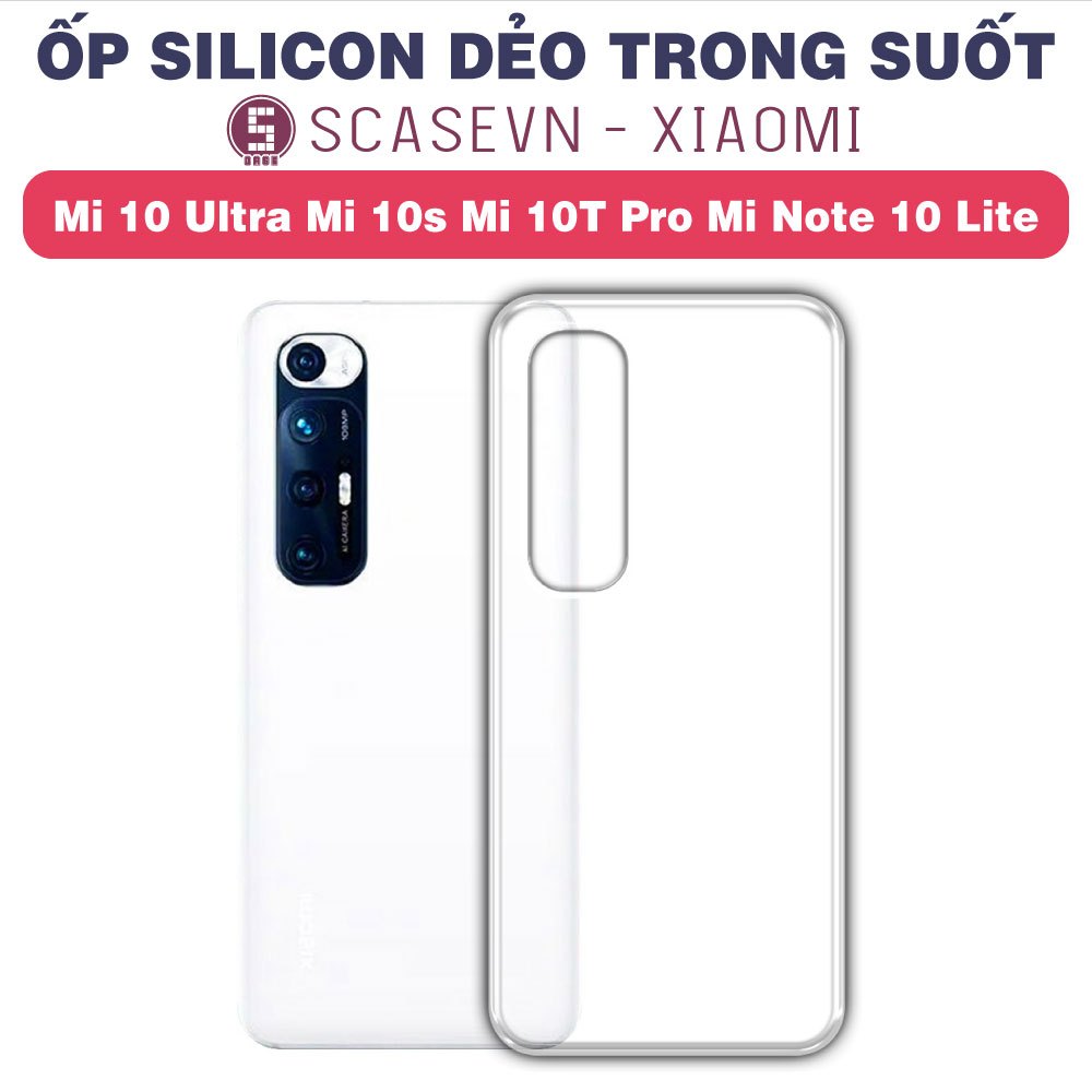 Ốp Silicon Dẻo Trong Suốt Xiaomi Mi 10 Ultra Mi 10s Mi 10T Pro Mi Note 10 Lite (Loại Đẹp)