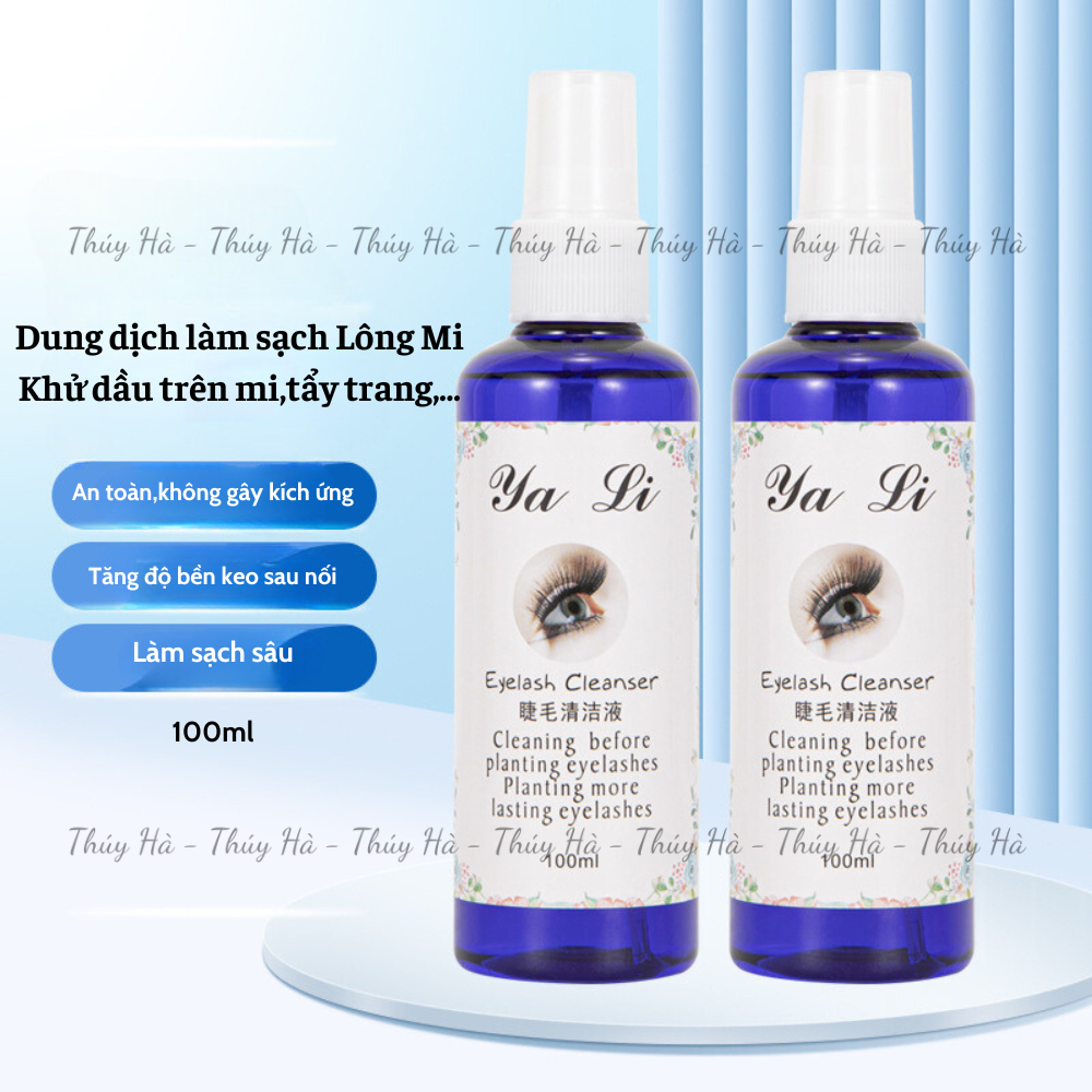 Làm Sạch Mi, Khử Dầu, Nước Tẩy Trang Ya Li _(Giúp Keo Bền Hơn)Vệ Sinh Mi Trước Và Sau Khi Nối_Thúy Hà