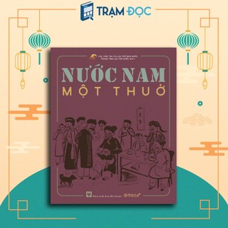 Sách - Nước Nam Một Thuở ( Bìa cứng )