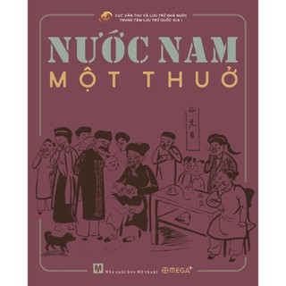 Sách - Nước Nam Một Thuở ( Bìa cứng )