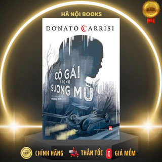 Sách - tiểu thuyết trinh thám - cô gái trong sương mù - donato carrisi - nxb phụ nữ