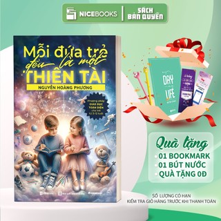 Sách nuôi dạy con - mỗi đứa trẻ đều là một thiên tài