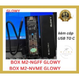  Box SSD M2 NVMe chuẩn TYPE-C SATA 3.1 Hiệu GLOWY Vỏ Nhôm Bảo Hành 12 Tháng 1 Đổi 1 
