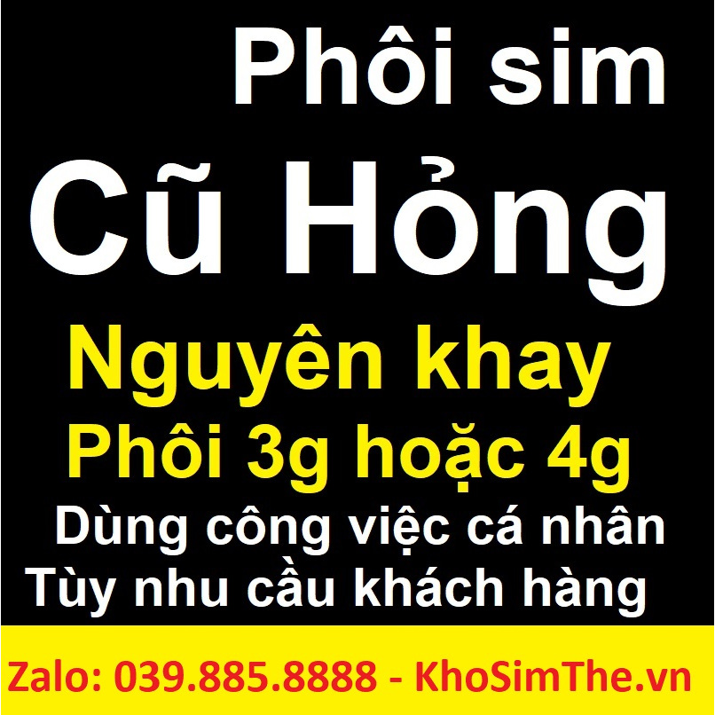 Sim hỏng Viettel, Vina, Mobi, Vietnamobile, Gmobile, iTel