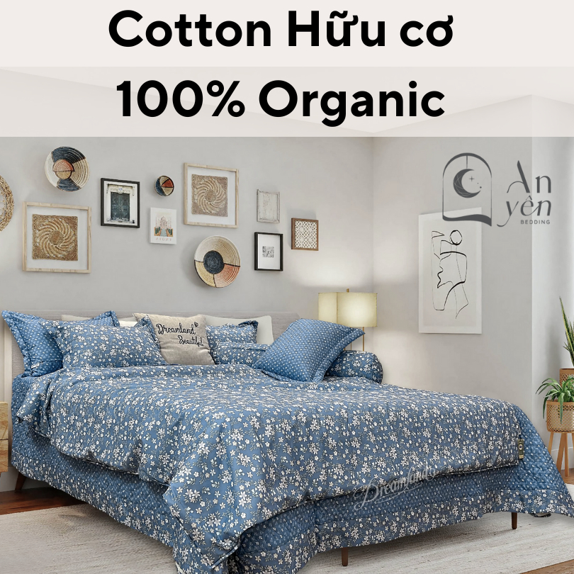 Bộ Chăn Ga Gối Cotton Hữu Cơ 100% Organic An Yên Bedding - Set Bedding Drap Mền Áo Gối Cao Cấp
