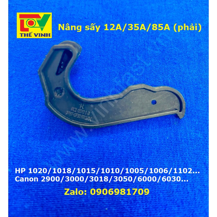 Nâng sấy 12A/35A/85A, HP 1020/1010/1005/1006/1102/ Canon 2900/3000/3018/3050/6000/6030