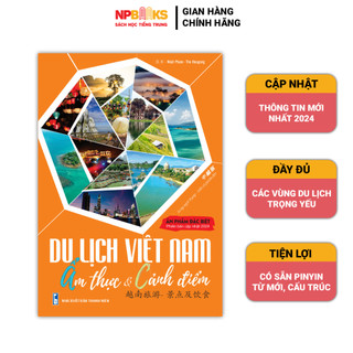 Sách - Du lịch Việt Nam Ẩm Thực và Cảnh Điểm song ngữ Trung - Việt có phiên âm phiên bản mới 2024