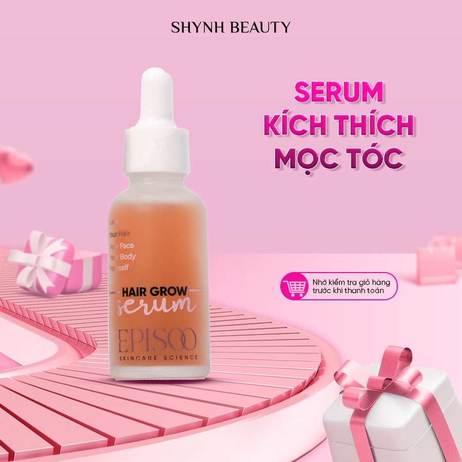 Serum kích thích mọc tóc Episoo Hair Grow Serum 100ml