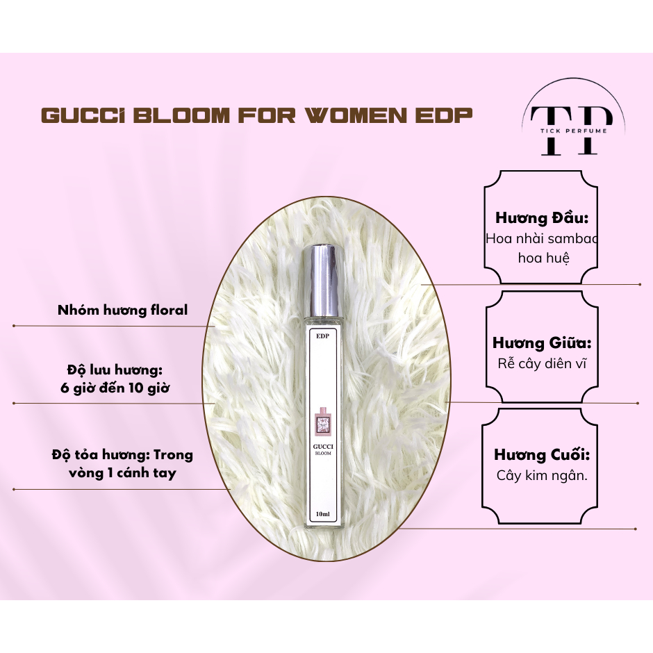 Nước hoa nữ cao cấp chính hãng Gucci Bloom EDP For Woman chiết 10ml - Tick