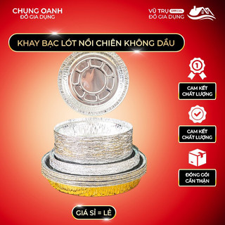 [Set 50c] Khay Giấy Bạc Lót Nồi Chiên Không Dầu, Lò Nướng - Khuôn Đĩa Nhôm Đựng Thức Ăn, Thực Phẩm