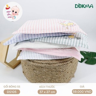 Gối xô/Gối bông sơ sinh Dokma