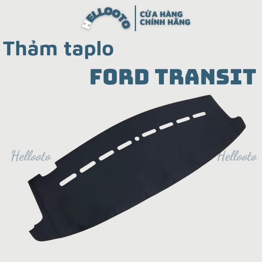 Thảm taplo da carbon Ford Transit 2022 2023 2024 2025 màu đen đẹp, che nắng, chống bụi tốt