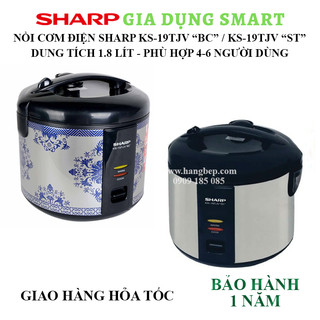 Nồi cơm điện Sharp 1.8 lít KS-19TJV"ST - KS-19TJV"BC" [HÀNG CHÍNH HÃNG] - Bảo hành toàn quốc 12 tháng