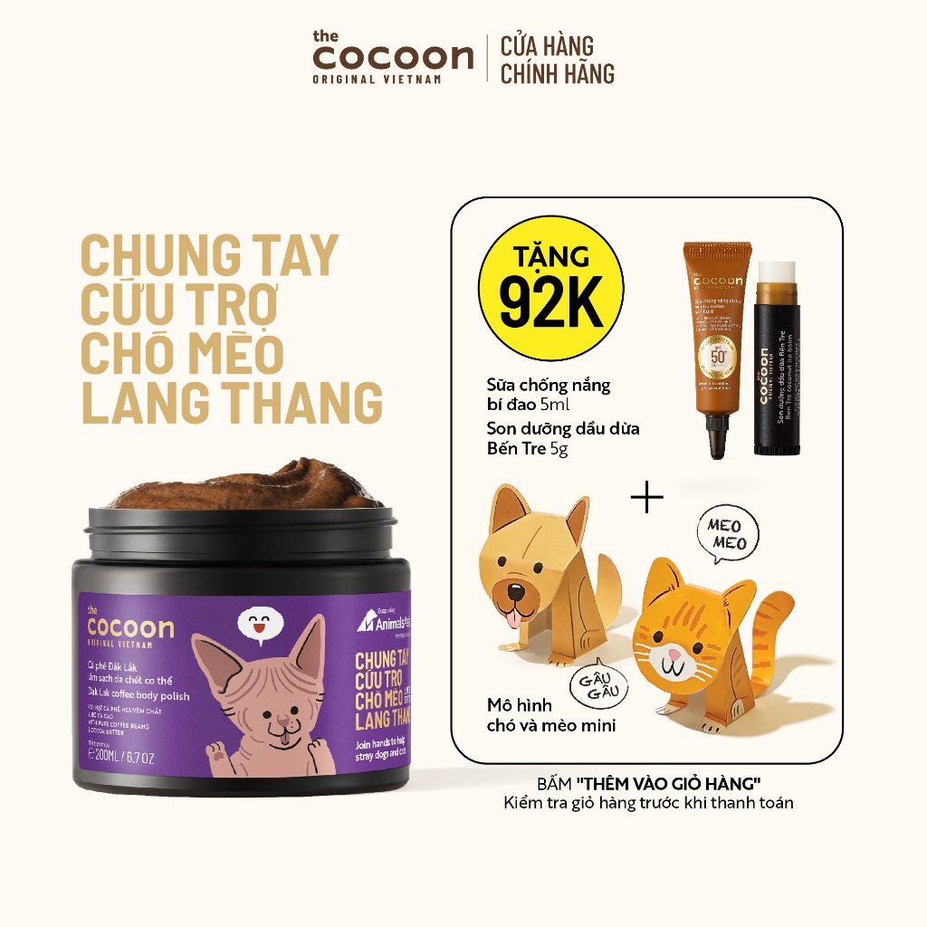CÀ PHÊ ĐẮK LẮK LÀM SẠCH DA CHẾT CƠ THỂ COCOON (PHIÊN BẢN GIỚI HẠN) "CHUNG TAY BẢO VỆ CHÓ MÈO" 200ML