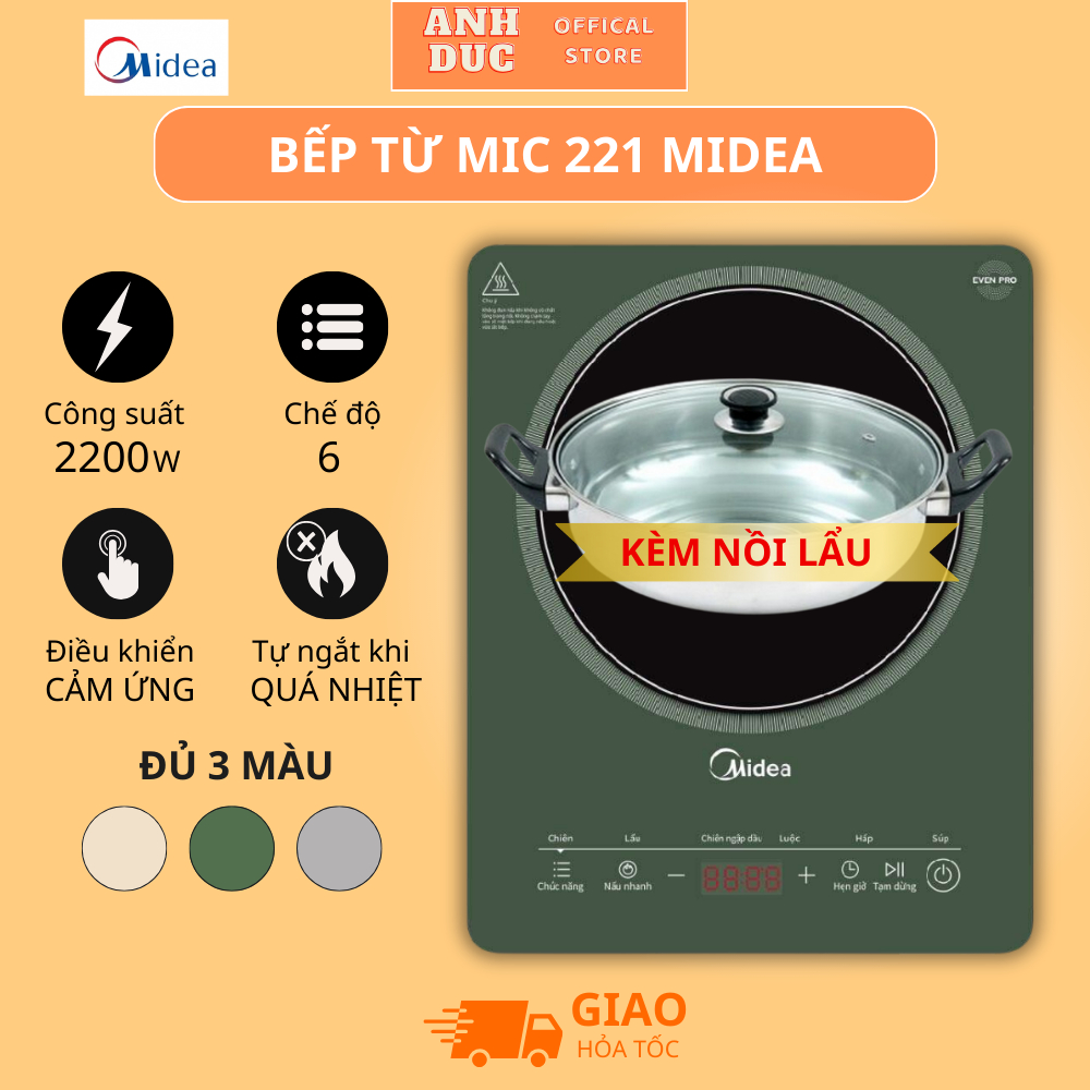 ( Tặng Kèm Nồi ) Bếp Điện Từ Midea MIC 221 - Công Suất Cực Lớn, 6 Chế Độ Đun Nấu,Điều Khiển Cảm Ứng,Tự Tắt Khi Quá Nhiệt