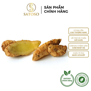 Củ Địa Liền khô tốt cho dạy dày và sức khỏe xương thương hiệu SATOSO gói 1kg