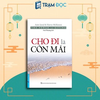 Sách - the power of giving : cho đi là còn mãi