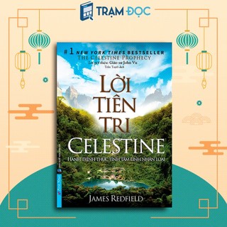 Sách - lời tiên tri celestine : hành trình thức tỉnh tâm linh nhân loại