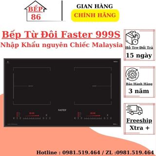 Bếp từ đôi Faster 999S serial 8.0 | Bếp từ nhập khẩu Malaysia | Biến tần Inverter | Bảo hành chính hãng 3 năm