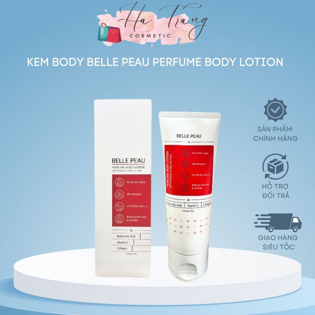 [Chính Hãng] Kem dưỡng body nâng tone dưỡng da trắng mềm mại phân tử nước 3 in 1 Belle Peau 200ml