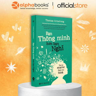 Sách: bạn thông minh hơn bạn nghĩ - you're smarter than you think - tái bản mới nhất