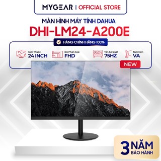 Màn hình dahua dhi-lm24-a200e 24″ fhd va 75hz - bảo hành chính hãng 36 tháng