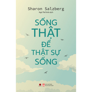 Sách - sống thật để thật sự sống