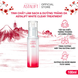 Tinh Chất Làm Sạch Và Dưỡng Trắng Da Astalift White Clear Treatment 100ml