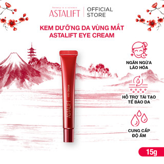 Kem Dưỡng Giúp Ngăn Ngừa Lão Hóa Da Vùng Mắt Astalift Eye Cream 15G