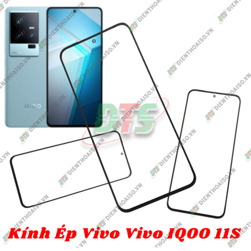 Mặt kính Vivo IQoo 11S ( kính ép cho vivo iqoo 11s )