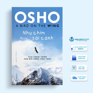 Sách Osho-Như chim sải cánh - Văn Lang