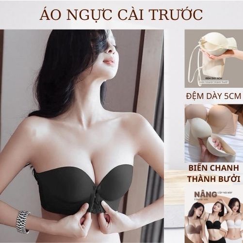 ( HÀNG CHUẨN L1 )  Áo Nâng Ngực Không Dây Cài Trước Mút 5CM, Áo Lót Ngực Độn, Không Lộ Viền Chất Su Cao Cấp Chống Tuột
