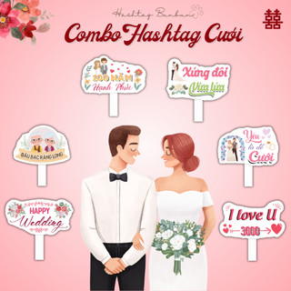 Combo Hashtag cầm tay cưới, biển cầm tay trang trí Lễ cưới