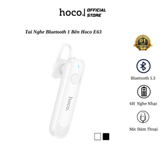  Tai nghe bluetooth Hoco E63 tai nghe 1 bên có mic đàm thoại chuyên dụng 6h sử dụng. 