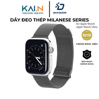 Dây Đeo Thép KAI.N DUX DUCIS Milanese Series Dành Cho Apple Watch Ultra 2 /Ultras, Apple Watch Series 10-1/SE