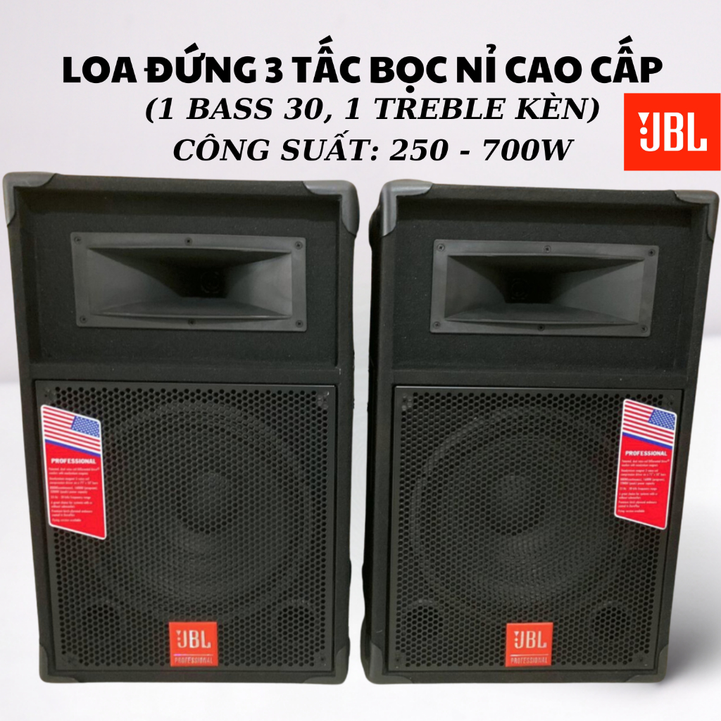 LOA ĐỨNG 3 TẤC JBL BỌC NỈ CAO CẤP( GIÁ 1 CẶP) 1 BASS 30 VÀ 1 CHÉP KÈN CHUYÊN KARAOKE VÀ NGHE NHẠC