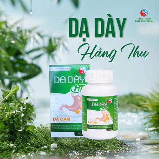 Dạ dày Hằng Thu hỗ trợ diệt khuẩn HP và các triệu chứng đau dạ dày