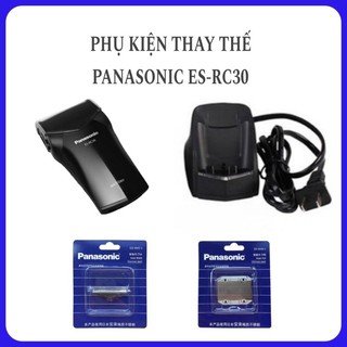 💎 Phụ kiện cho máy cạo râu Panasonic ES-RC30