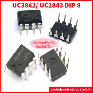 Ic quản lý nguồn uc3842, uc3843 dip 8