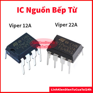 Ic nguồn viper 12a 12w dip8 viper 22a 20w dip8 - ic nguồn bếp từ - hàng mới chất lượng cao
