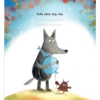 Sách - Sói Con Tốt Bụng (Thuộc bộ Storytime - Truyện Hay Nuôi Dưỡng Tâm Hồn)