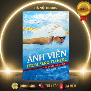 Sách - ánh viên: from zero to hero - saigonbooks