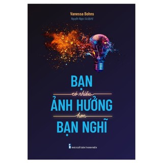 Sách minh long - bạn có nhiều ảnh hưởng hơn bạn nghĩ