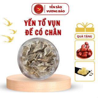 Yến tổ vụn đế có chân, yến thô bể đế có chân loại chưa lọc lông, còn tạp chất, yến tổ thô loại thường